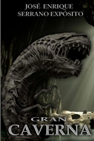 Gran Caverna 1494430010 Book Cover