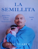 La Semillita (Spanish Edition) B0FM84W33L Book Cover