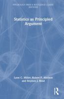 Statistics as Principled Argument (Psychology Press & Routledge Classic Editions) 1041020996 Book Cover