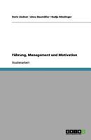 Führung, Management und Motivation 3656181241 Book Cover