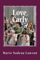 Love, Carly 1468073095 Book Cover