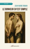 Le bonheur ch'est simple 9523909916 Book Cover