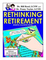 Rethinking Retirement Mindful Coloring Book 1548798177 Book Cover