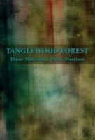 Tanglewood Forest 1434961125 Book Cover