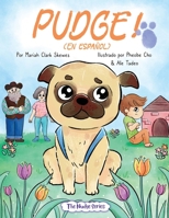 PUDGE! (En espanol) (The Nudge) (Spanish Edition) B0GJJNL87V Book Cover