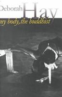 My Body, The Buddhist 0819563285 Book Cover