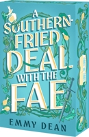 A Southern-Fried Deal With the Fae 1682818330 Book Cover