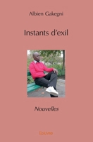 Instants d’exil (French Edition) 2414276185 Book Cover