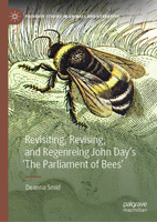 Revisiting, Revising, and Regenreing John Day's 'The Parliament of Bees' (Palgrave Studies in Animals and Literature) 3032158451 Book Cover