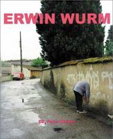 Erwin Wurm: Fat Survival 3775711813 Book Cover