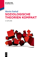 Soziologische Theorien Kompakt 3110528851 Book Cover