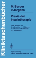 Praxis Der Insulintherapie 3540124950 Book Cover