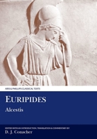 The Alcestis of Euripides 0374527261 Book Cover