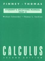 Calculus : Student's Solutions Manual, Part II 0201534231 Book Cover