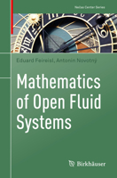 Mathematics of Open Fluid Systems 3030947920 Book Cover