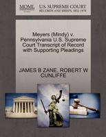Meyers (Mindy) v. Pennsylvania U.S. Supreme Court Transcript of Record with Supporting Pleadings 1270601024 Book Cover