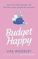 Budget Happy 152943047X Book Cover