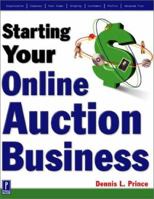 Starting Your Online Auction Business 0761529217 Book Cover