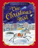 One Christmas Wish 148149161X Book Cover