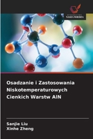 Osadzanie i Zastosowania Niskotemperaturowych Cienkich Warstw AlN 6209673538 Book Cover