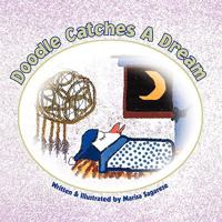 Doodle Catches a Dream 1436354196 Book Cover