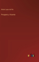 Prospero y Vicente 3368052306 Book Cover