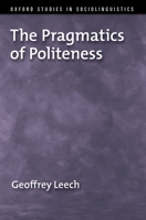 The Pragmatics of Politeness 019534135X Book Cover
