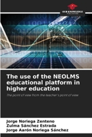 The use of the NEOLMS educational platform in higher education 6205800438 Book Cover