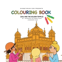 Colouring Book - Goli and The Golden Temple B0DYJ4ZFZQ Book Cover