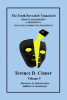The Truth Revealed Unmasked: Volume 5 B0GQSWKBD3 Book Cover