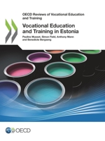 OECD Reviews of Vocational Education and Training Vocational Education and Training in Estonia 9264313087 Book Cover