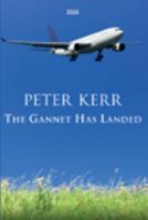 The Gannet Has Landed 0957658664 Book Cover