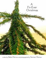 A Fir-Ever Christmas 1366843649 Book Cover