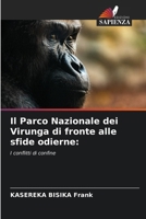 Il Parco Nazionale dei Virunga di fronte alle sfide odierne (Italian Edition) 6630301730 Book Cover