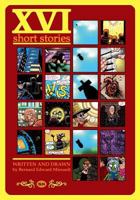XVI Short Stories 1936404699 Book Cover