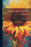 Peace Begins At Home B0007EPV5S Book Cover