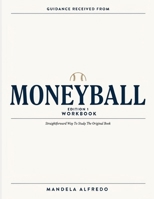 Guidance Received From MoneyBall Edition 1: Straightforward Way To Study The Original Book B0HG1NYVGQ Book Cover