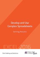 Develop and Use Complex Spreadsheets: Getting Results 0734608861 Book Cover