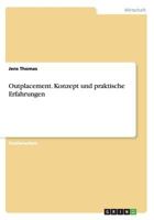 Outplacement. Konzept und praktische Erfahrungen 3668117861 Book Cover