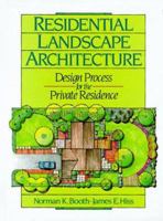 Residential Landscape Architecture: Design Process For The Private Residence 0137753543 Book Cover