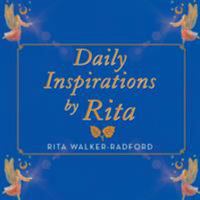 Daily Inspirations by Rita 1493105329 Book Cover