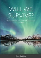Will We Survive? 171670748X Book Cover