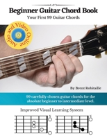 Guitar Chord Book for Beginners: Your First 99+ Guitar Chords 1990144128 Book Cover