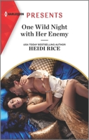 One Wild Night with Her Enemy: An Uplifting International Romance 1335567836 Book Cover