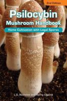 Psilocybin Mushroom Handbook: Easy Indoor and Outdoor Cultivation 1936807610 Book Cover