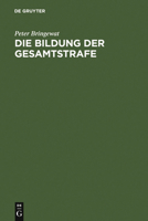 Die Bildung Der Gesamtstrafe 3110103311 Book Cover
