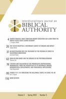 Interdisciplinary Journal on Biblical Authority Volume 3 : Spring 2022 : Number 5 099862649X Book Cover