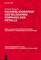 Spanloses Werkstofftrennen (Schneiden Mit Werkzeugen Und Maschinen): Maschinen Für Die Bildsame Formung (Pressen Und Scheren) 3112782402 Book Cover