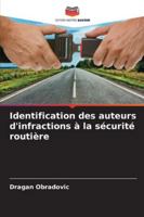 Identification des auteurs d'infractions à la sécurité routière (French Edition) 6207822005 Book Cover