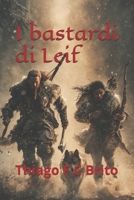 I bastardi di Leif B0FSDHY72F Book Cover